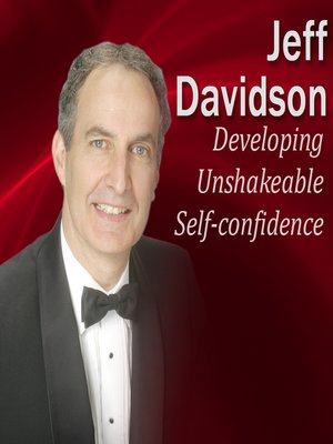 cover image of Developing Unshakeable Self-Confidence